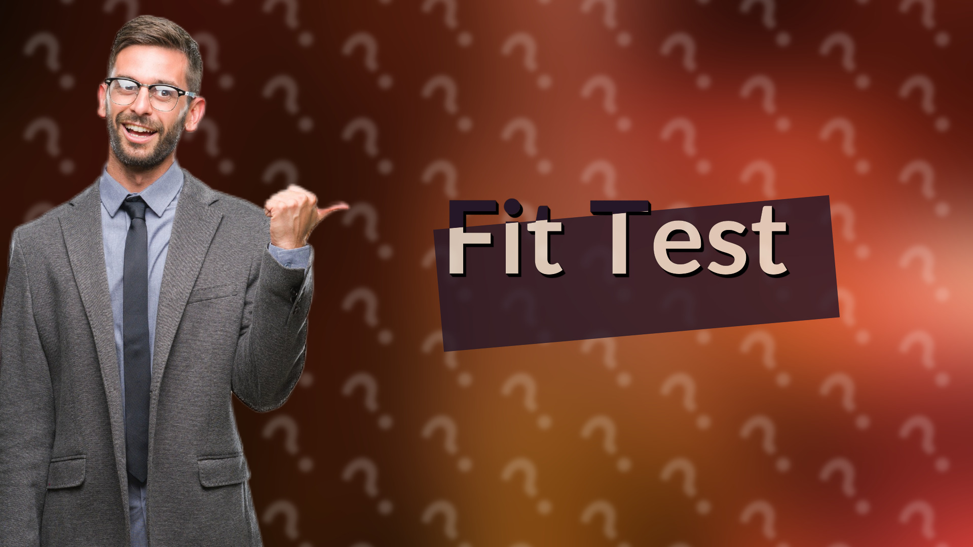 Fit Test