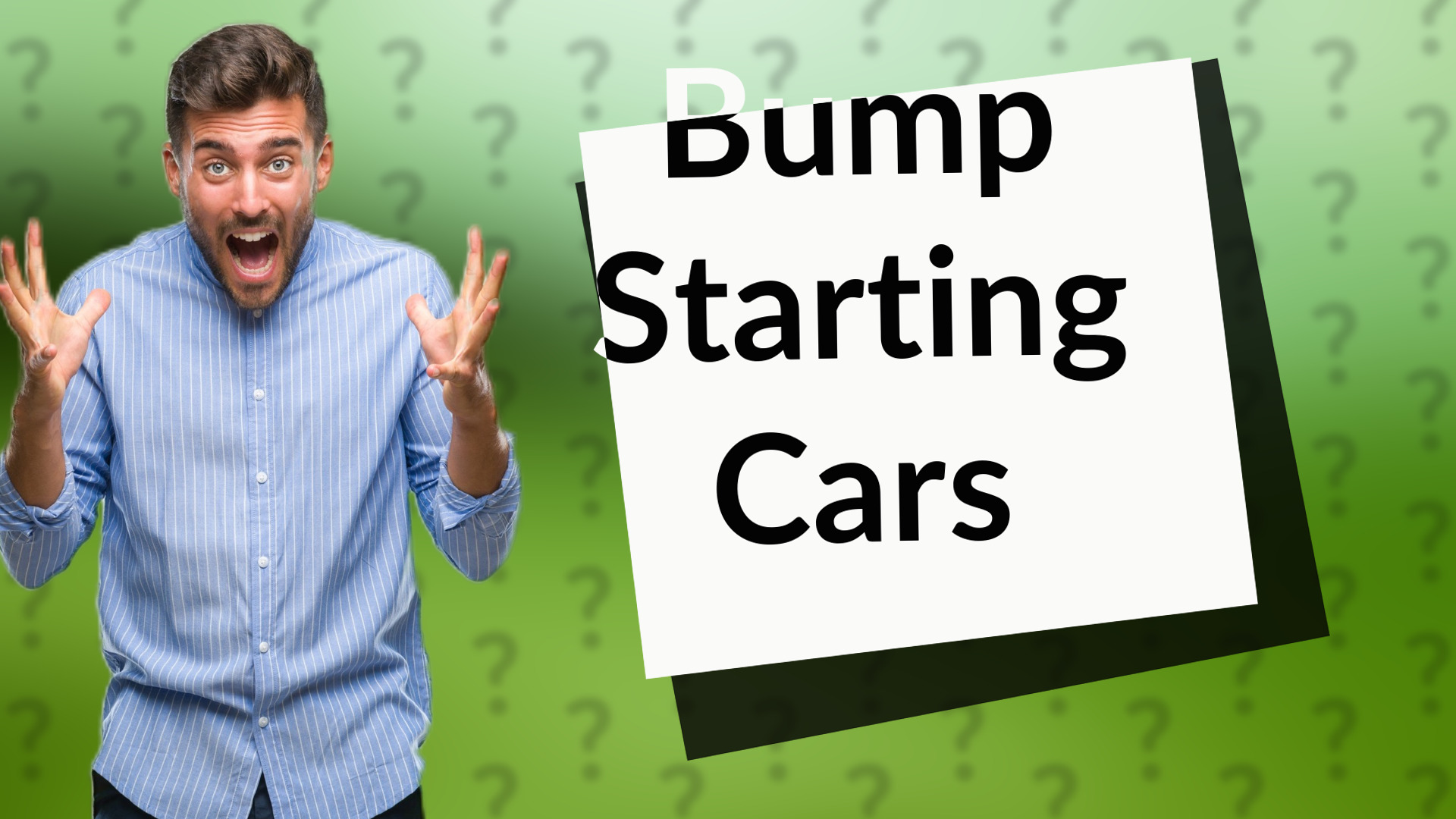 Bump Starting Cars