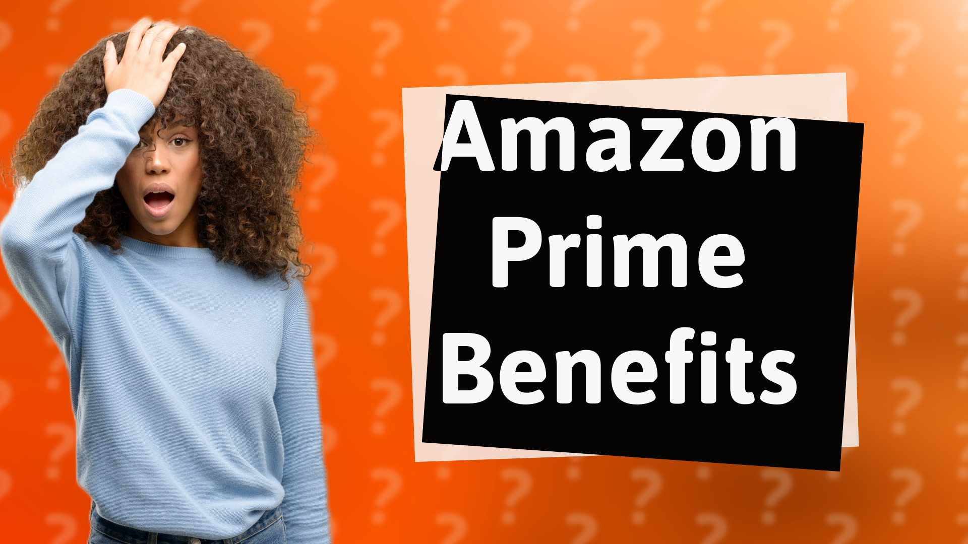 Amazon Prime Benefits