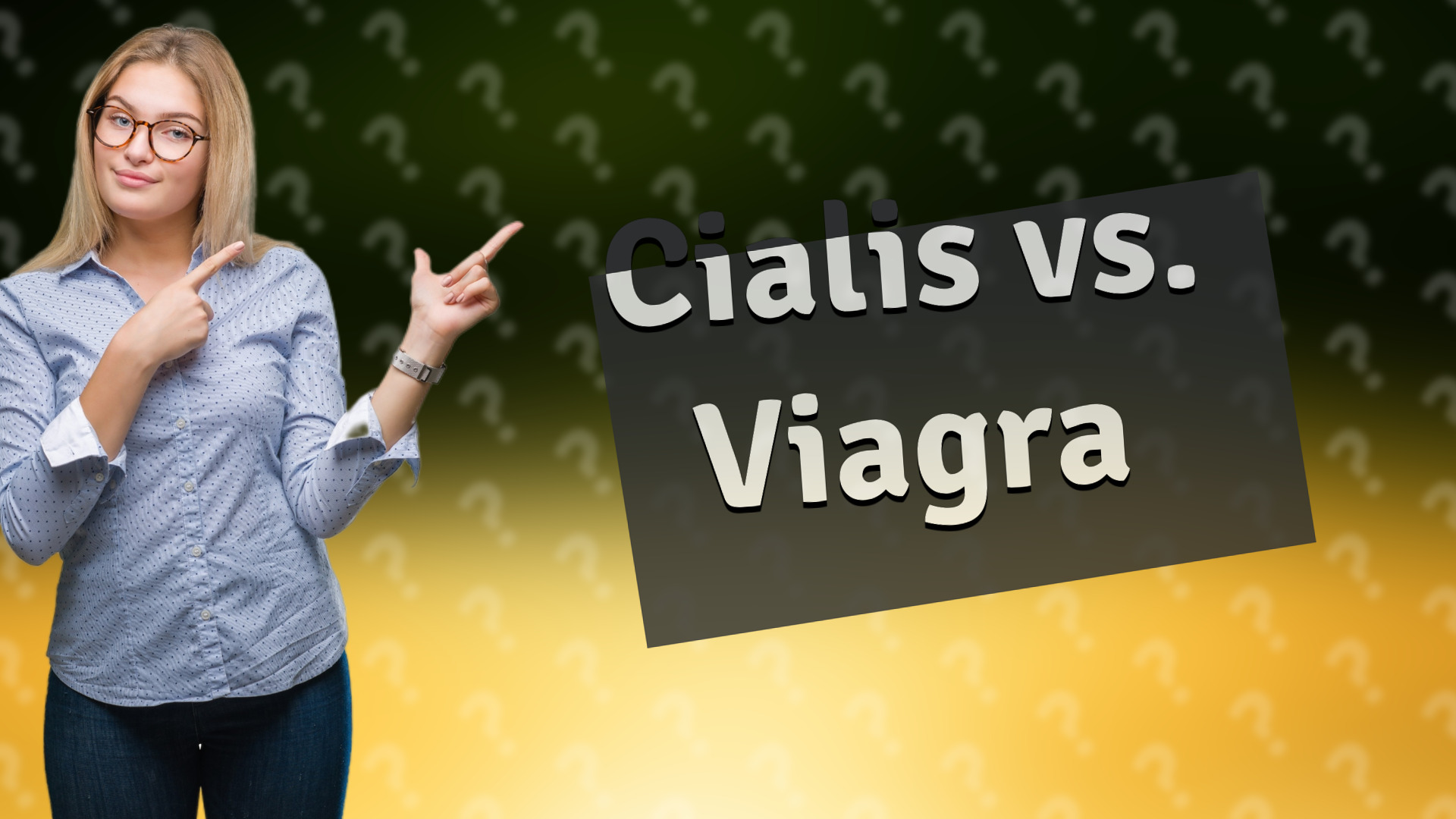 Cialis vs. Viagra