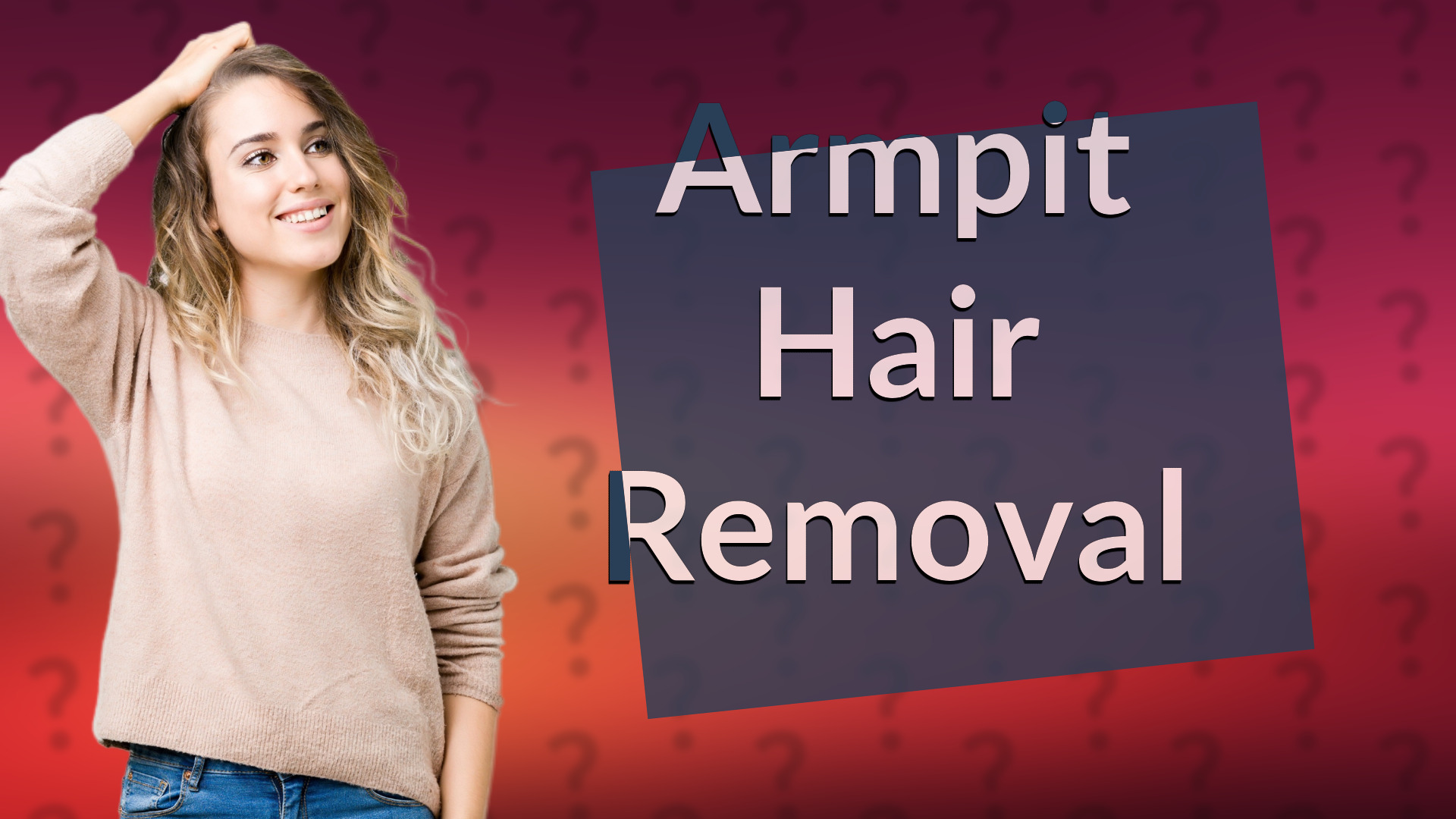 Armpit Hair Removal