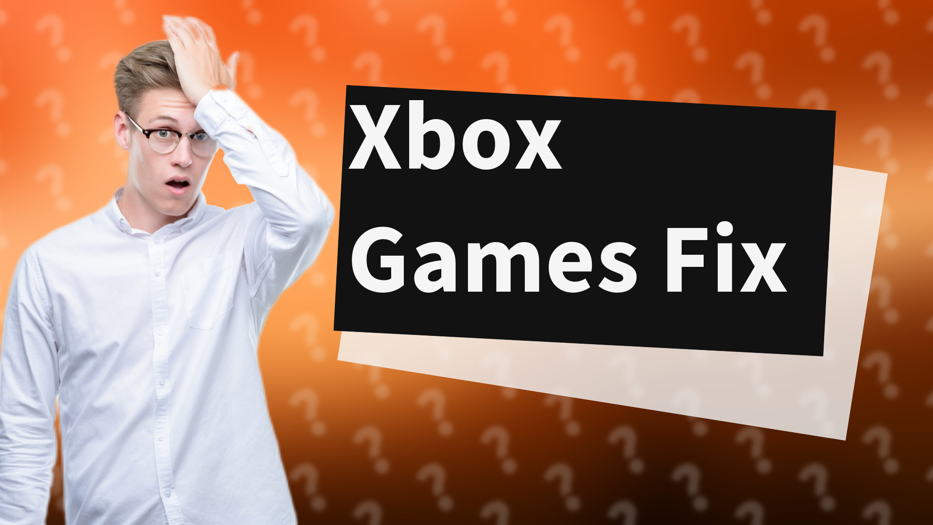 Xbox Games Fix
