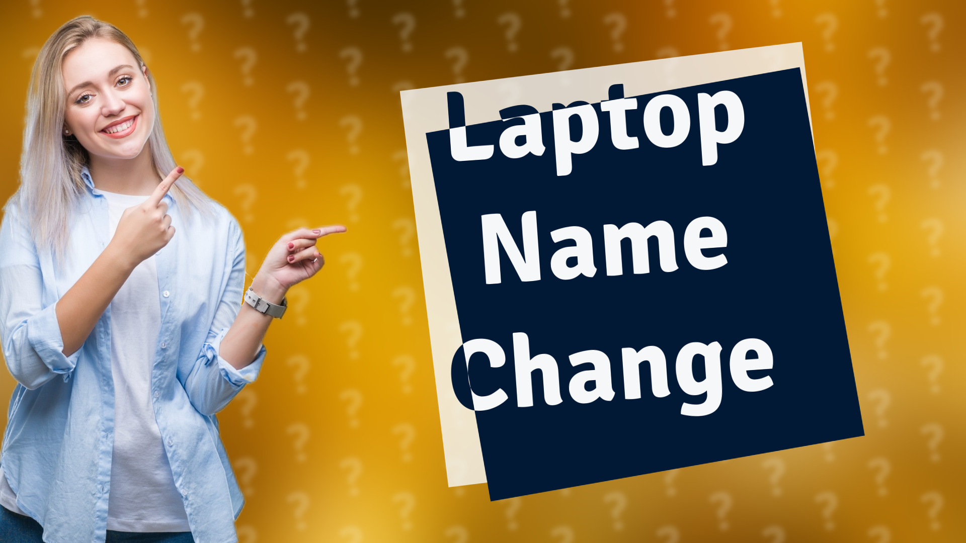 Laptop Name Change
