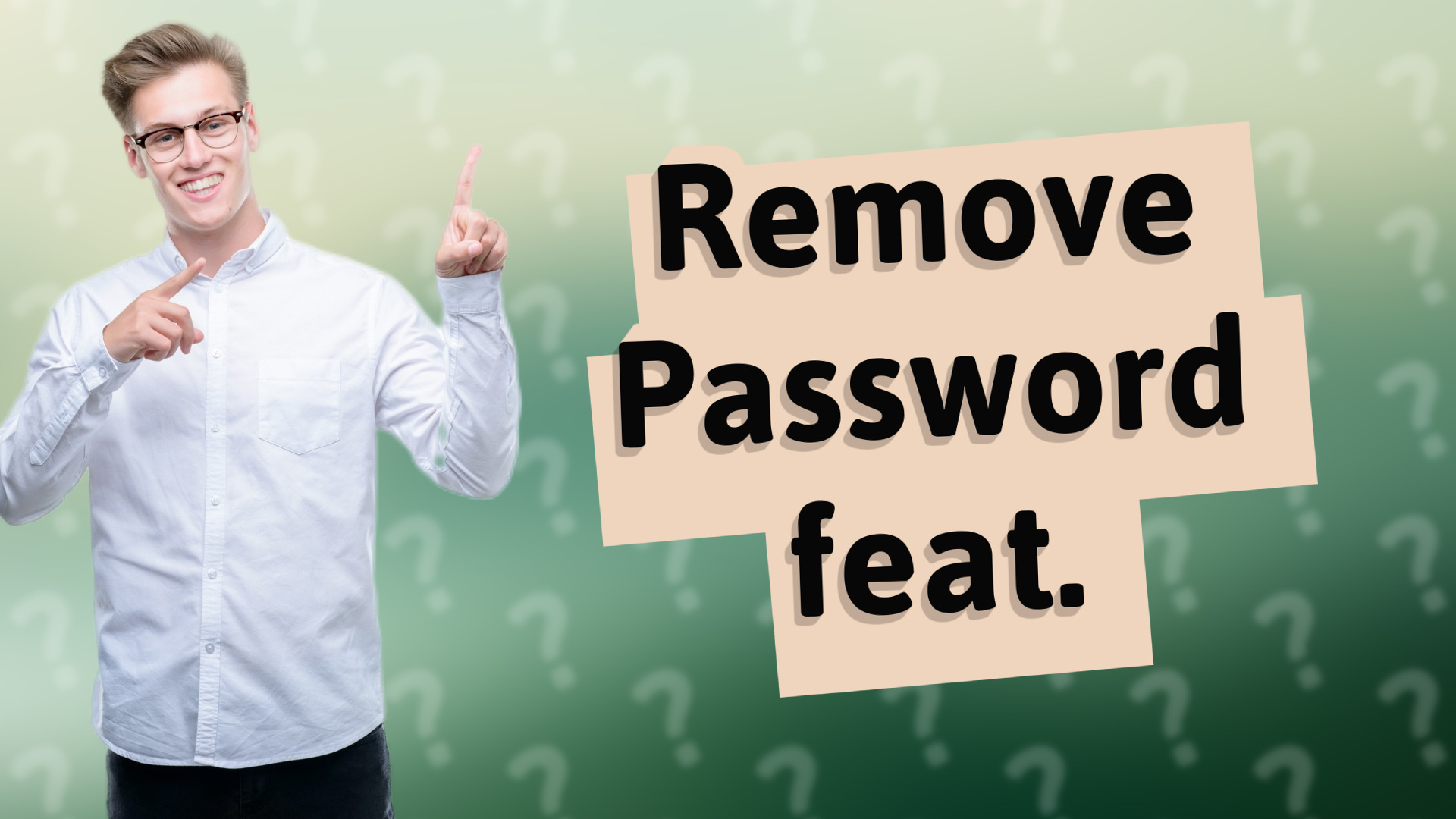 Remove Password feat.
