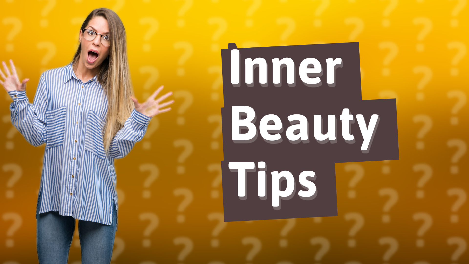 Inner Beauty Tips
