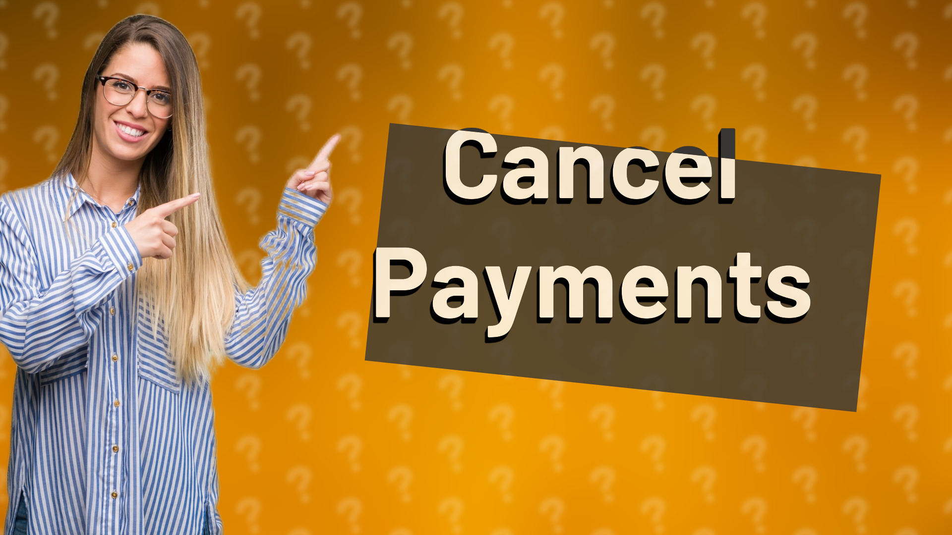 Cancel Payments
