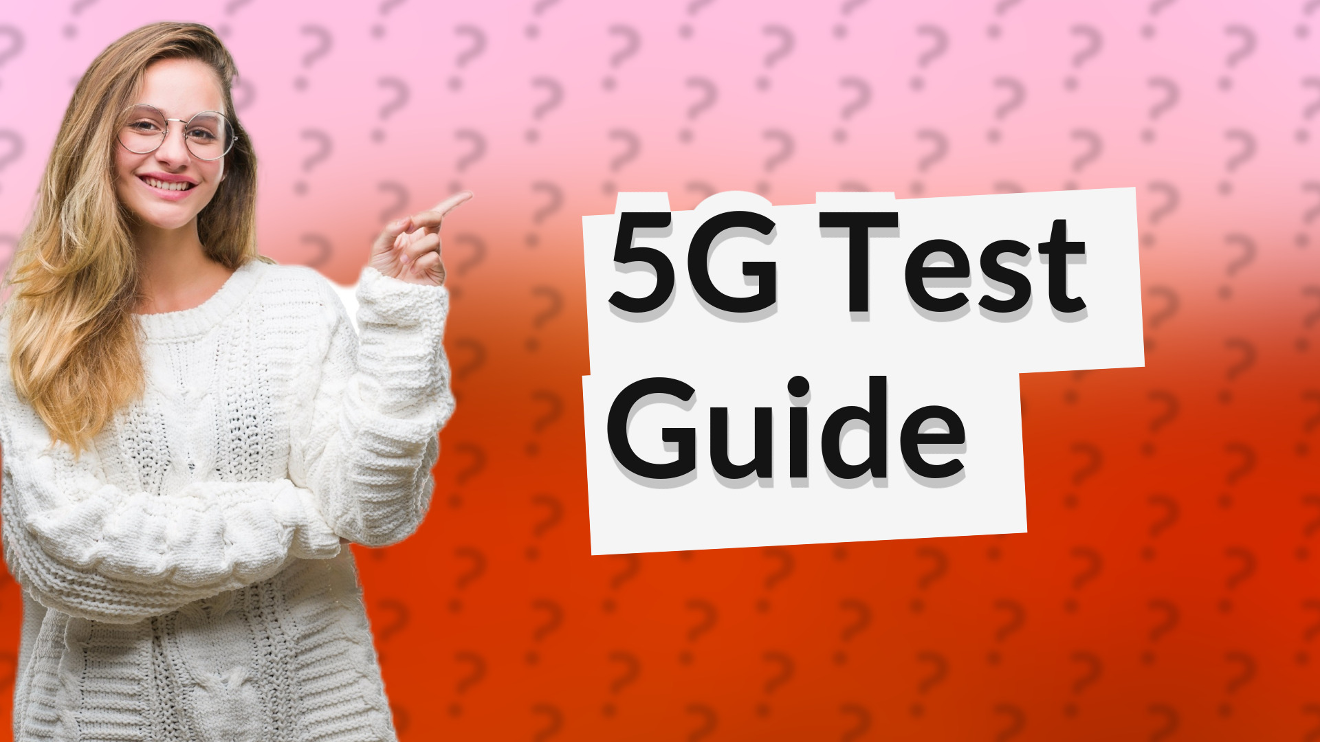 5G Test Guide