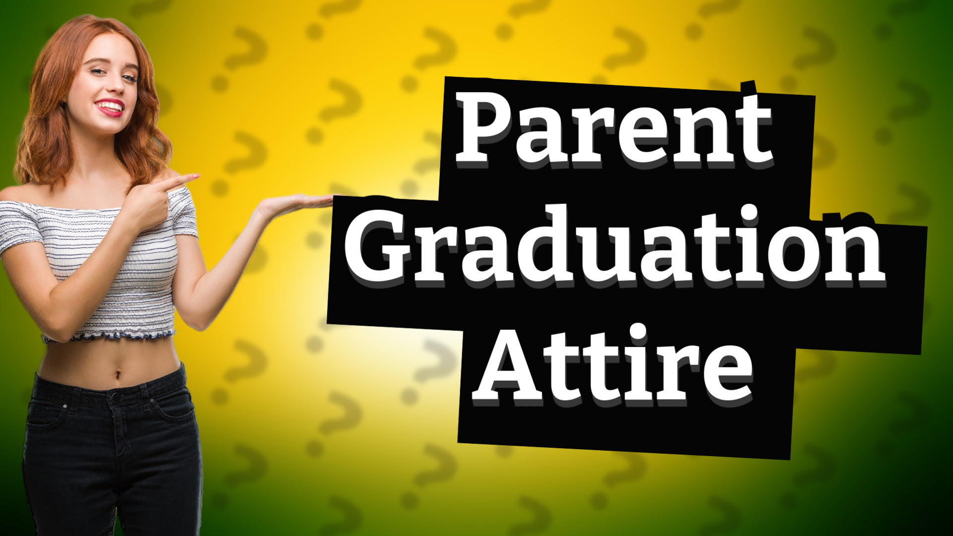 Parent Graduation Attire