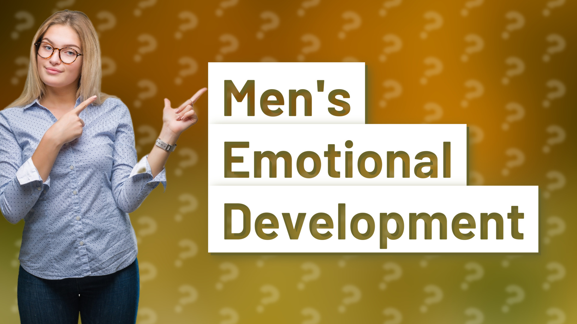 Men's Emotional Development