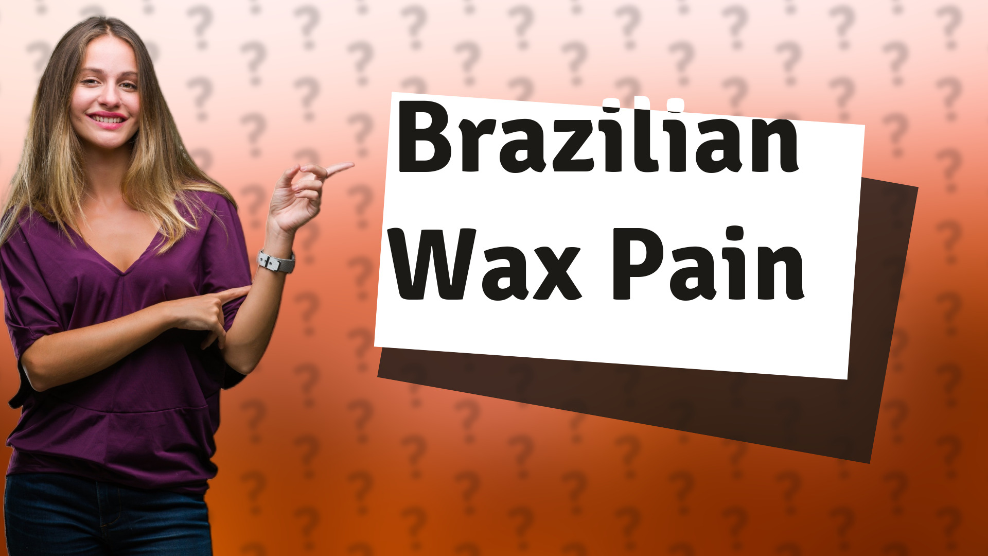 Brazilian Wax Pain