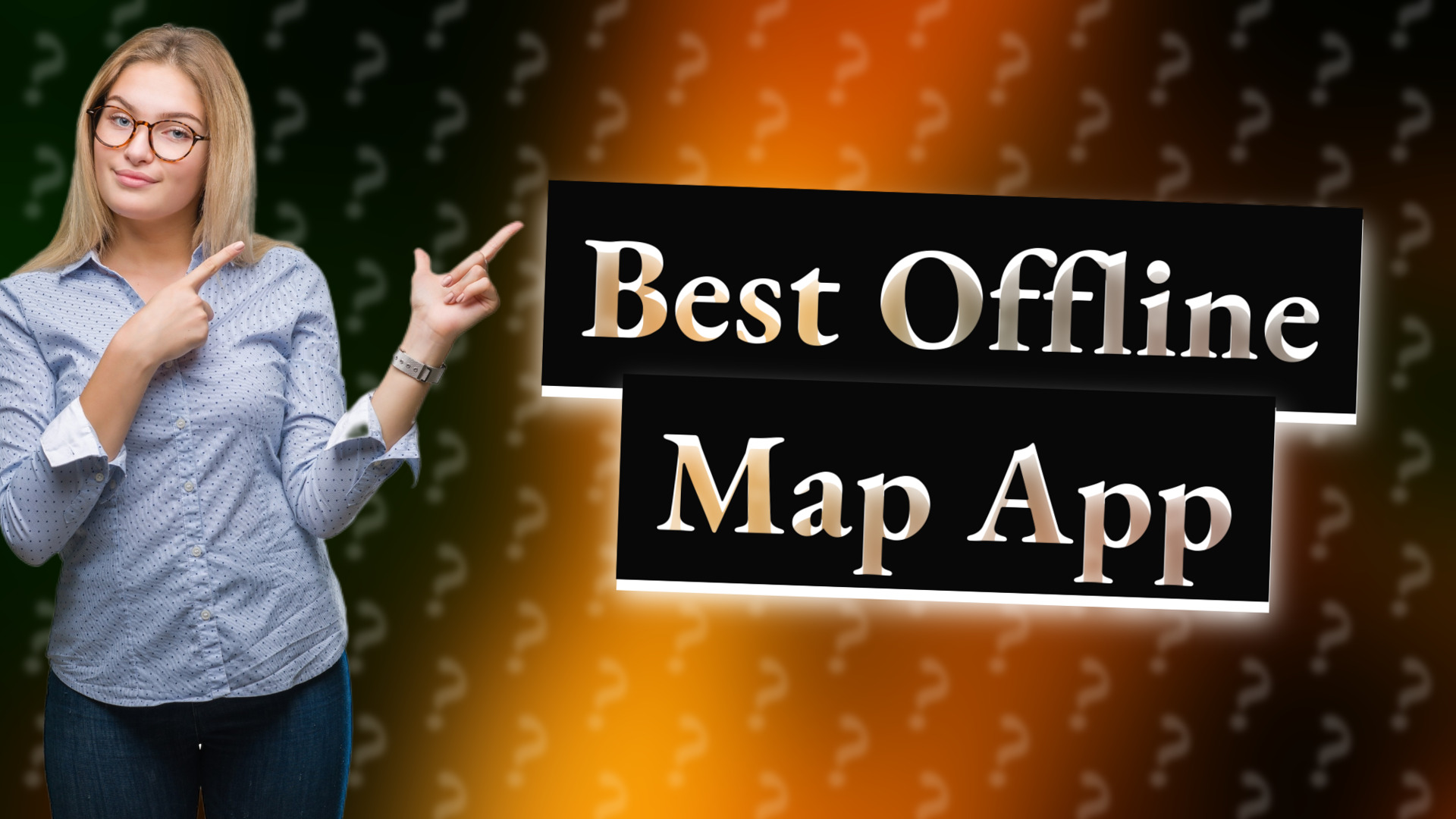 Best Offline Map App