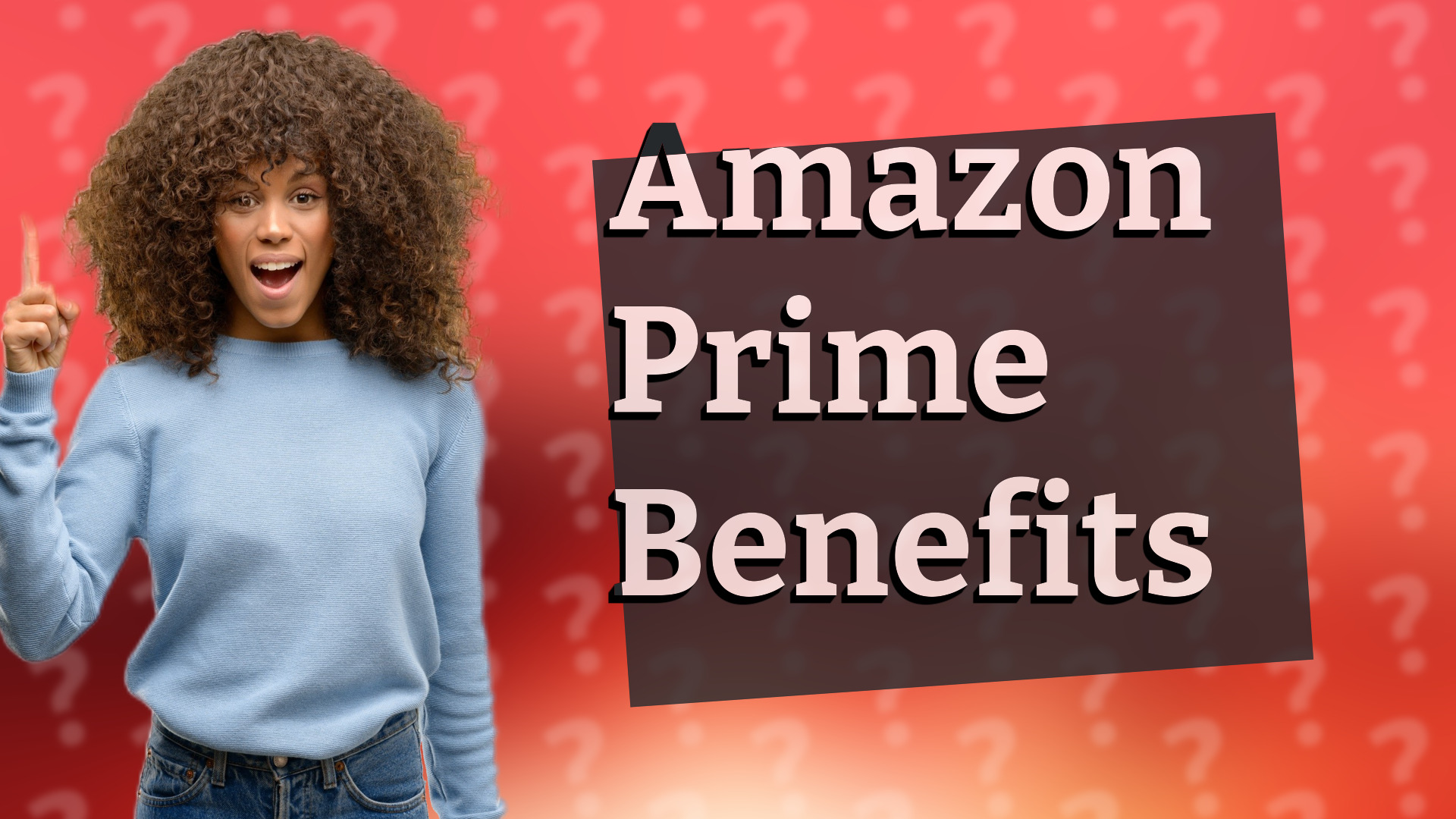 Amazon Prime Benefits