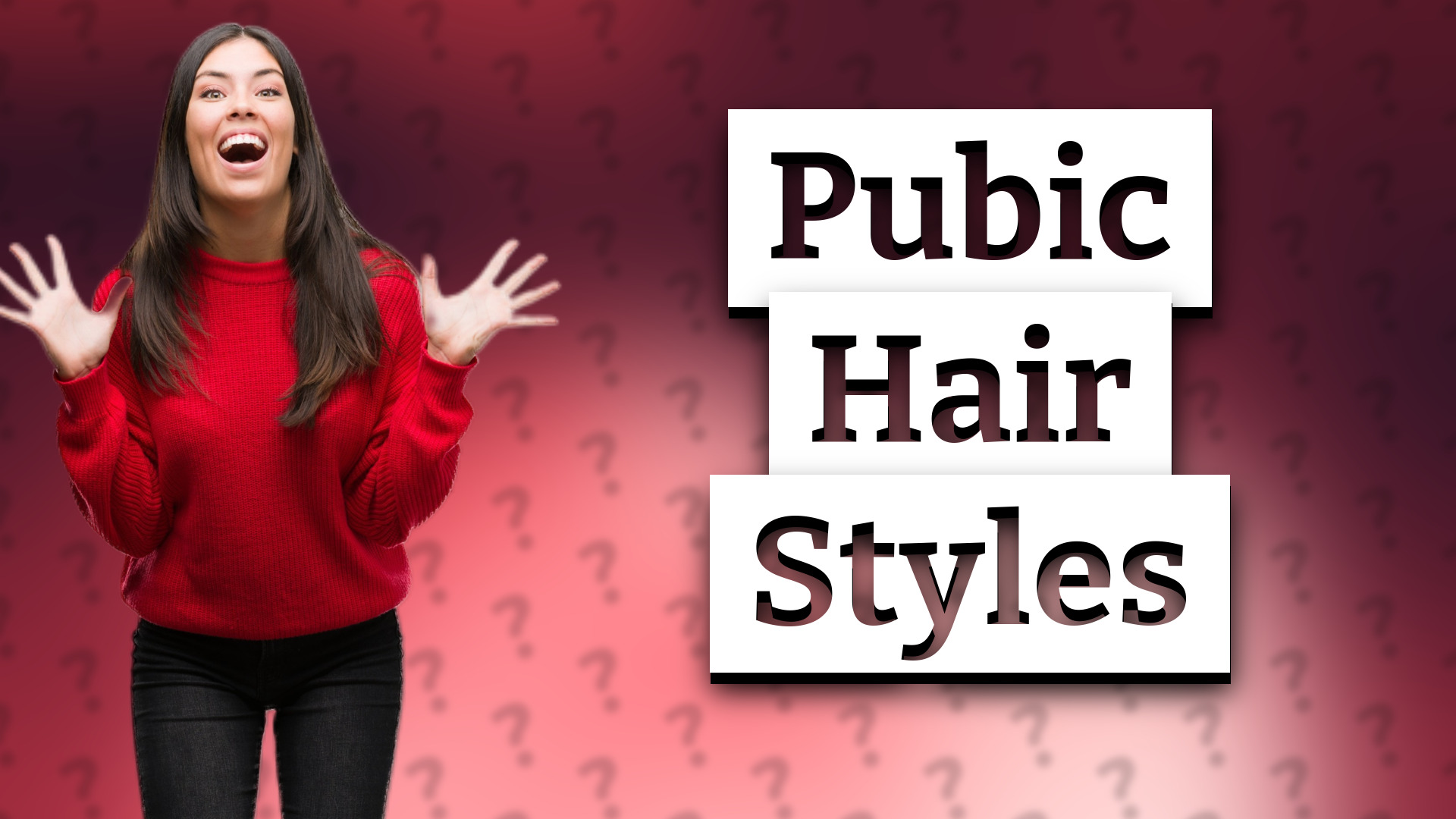 Pubic Hair Styles