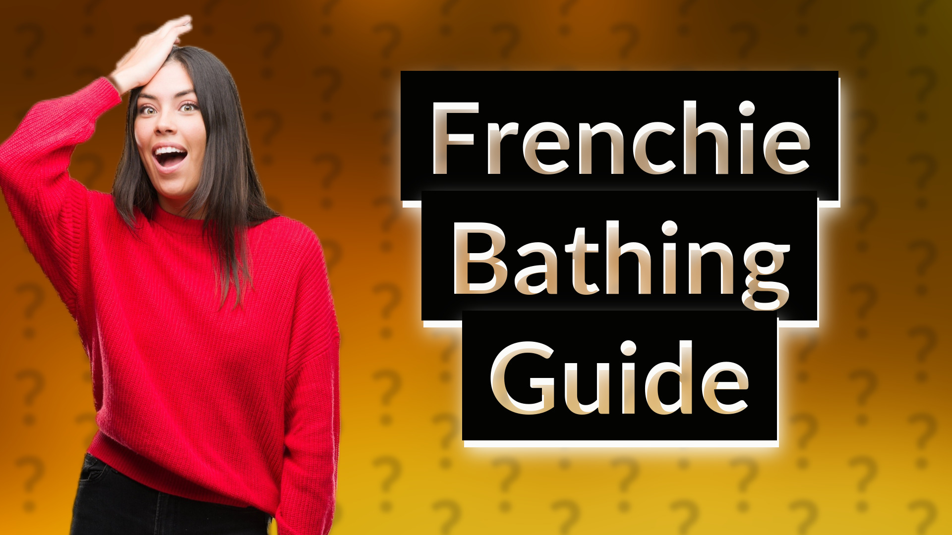 Frenchie Bathing Guide