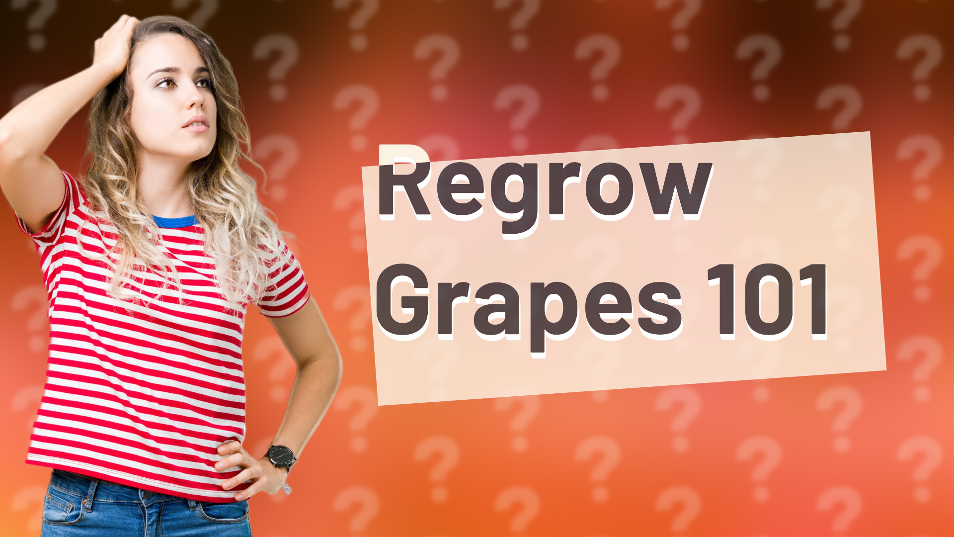 Regrow Grapes 101