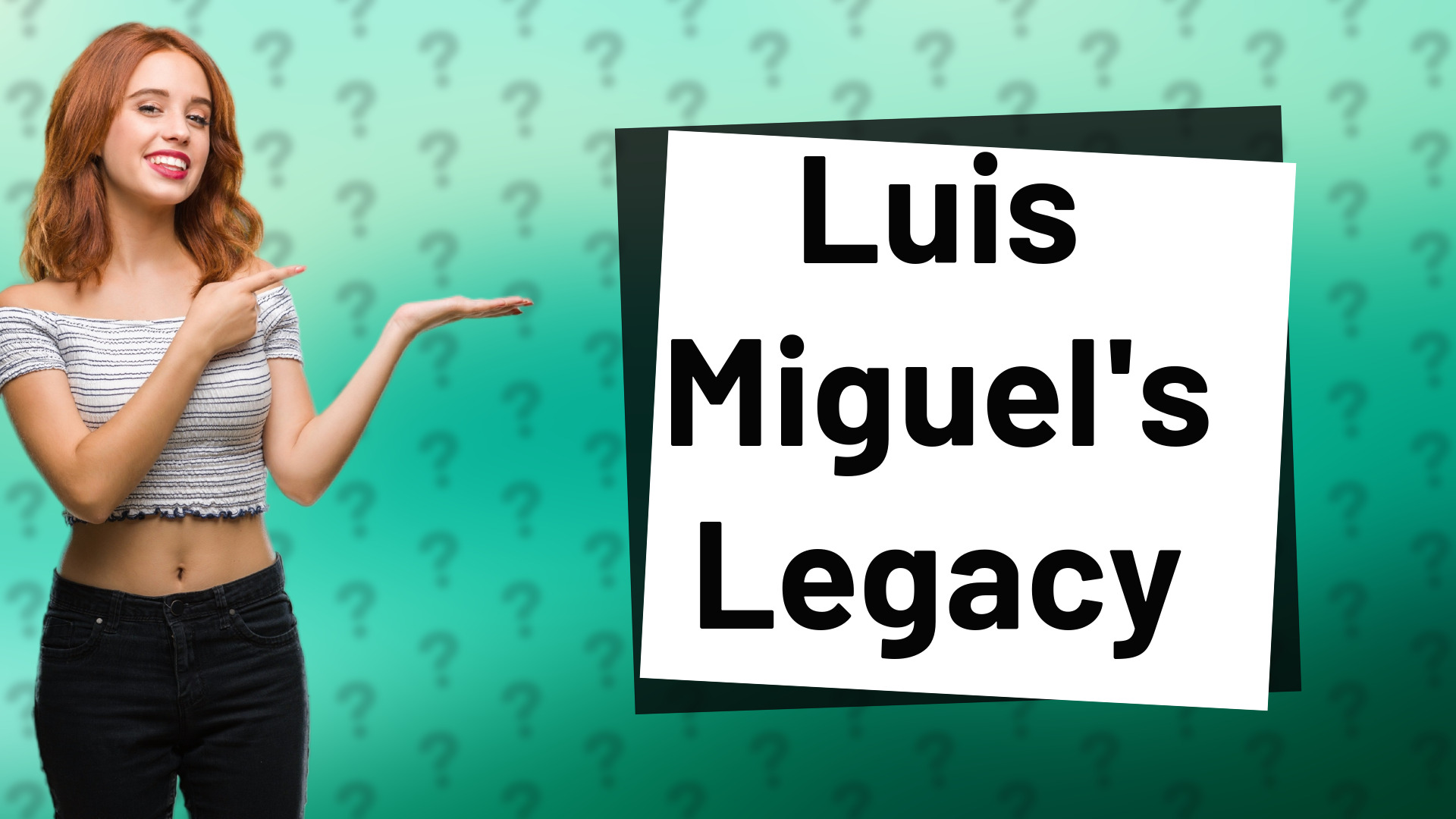 Luis Miguel's Legacy
