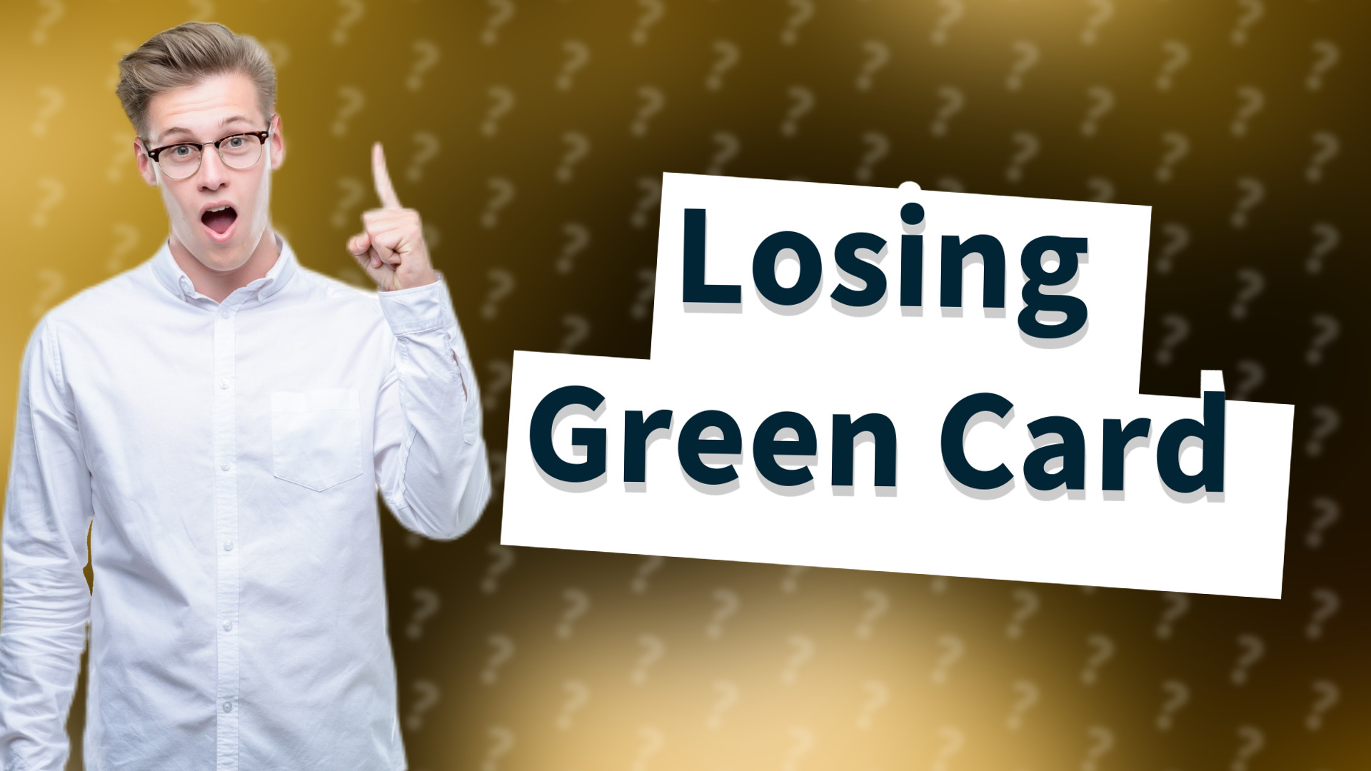 Losing Green Card
