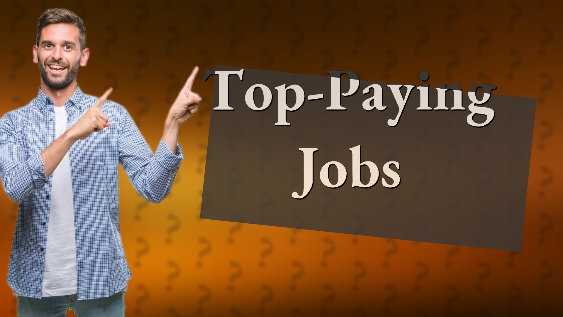 Top-Paying Jobs