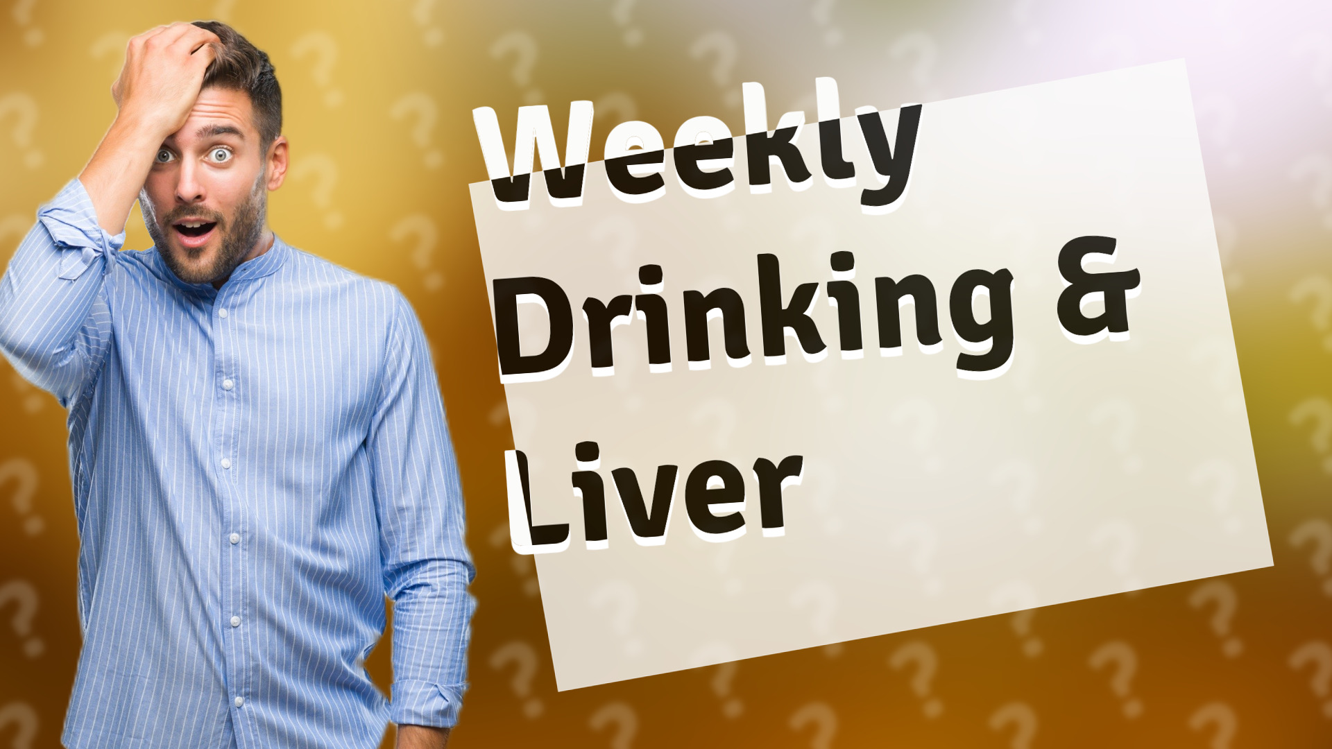 Weekly Drinking & Liver
