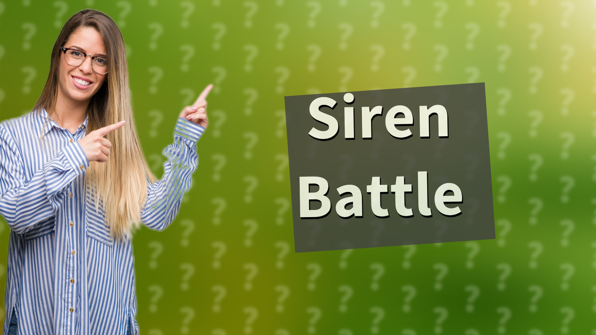 Siren Battle