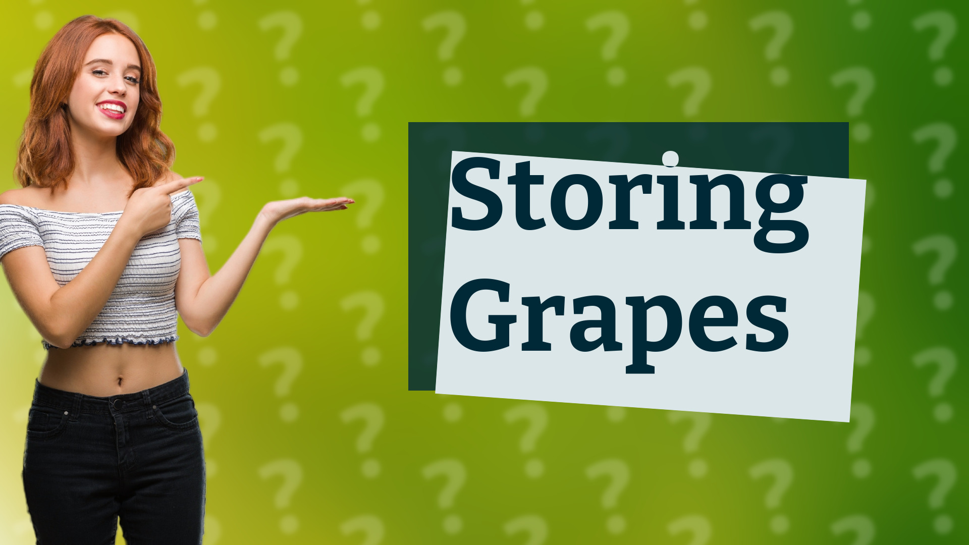 Storing Grapes