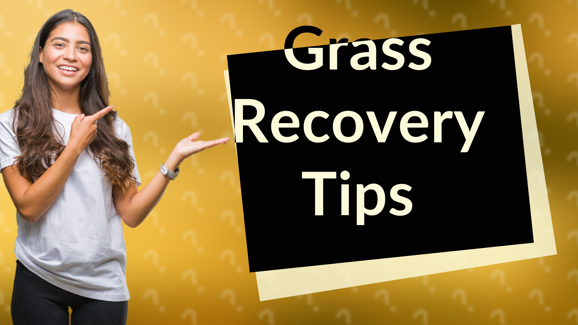 Grass Recovery Tips