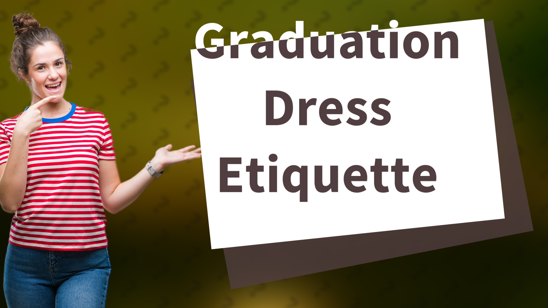 Graduation Dress Etiquette