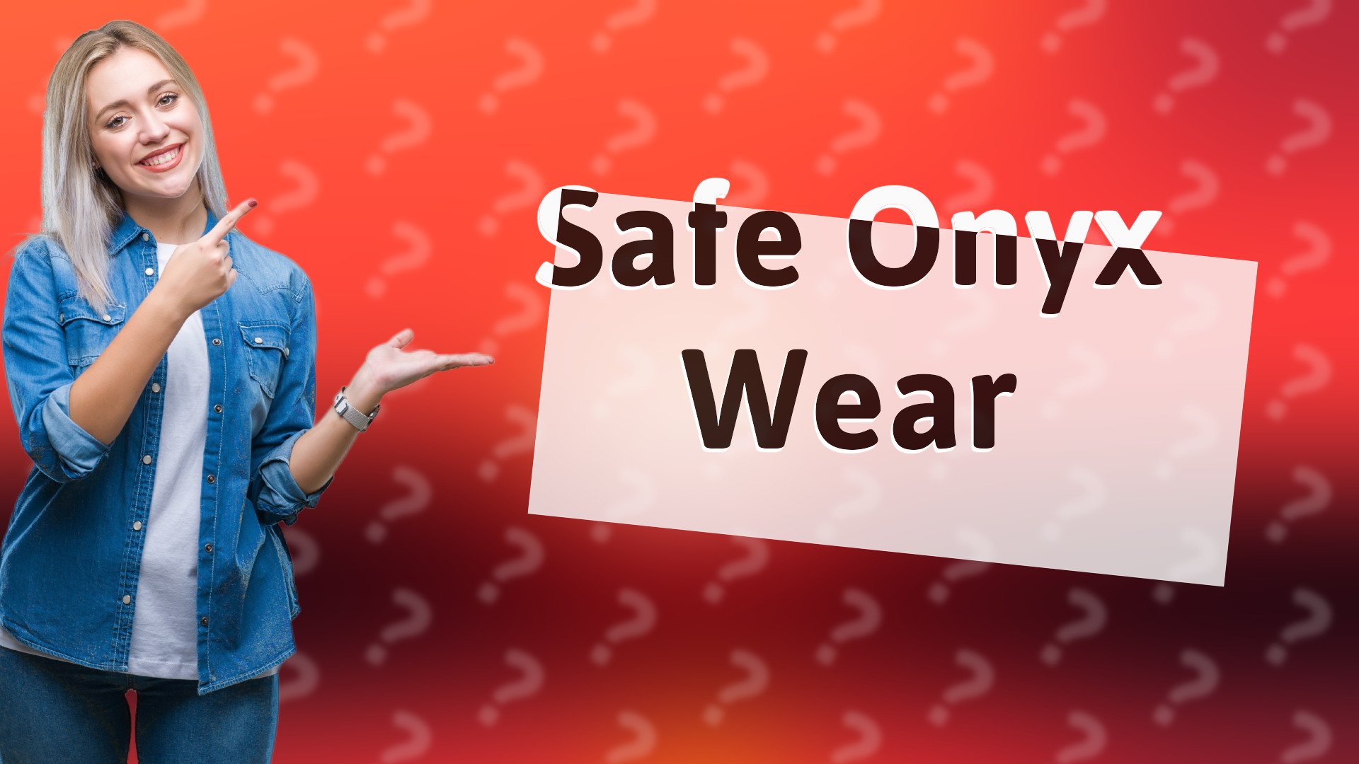 Safe Onyx Wear
