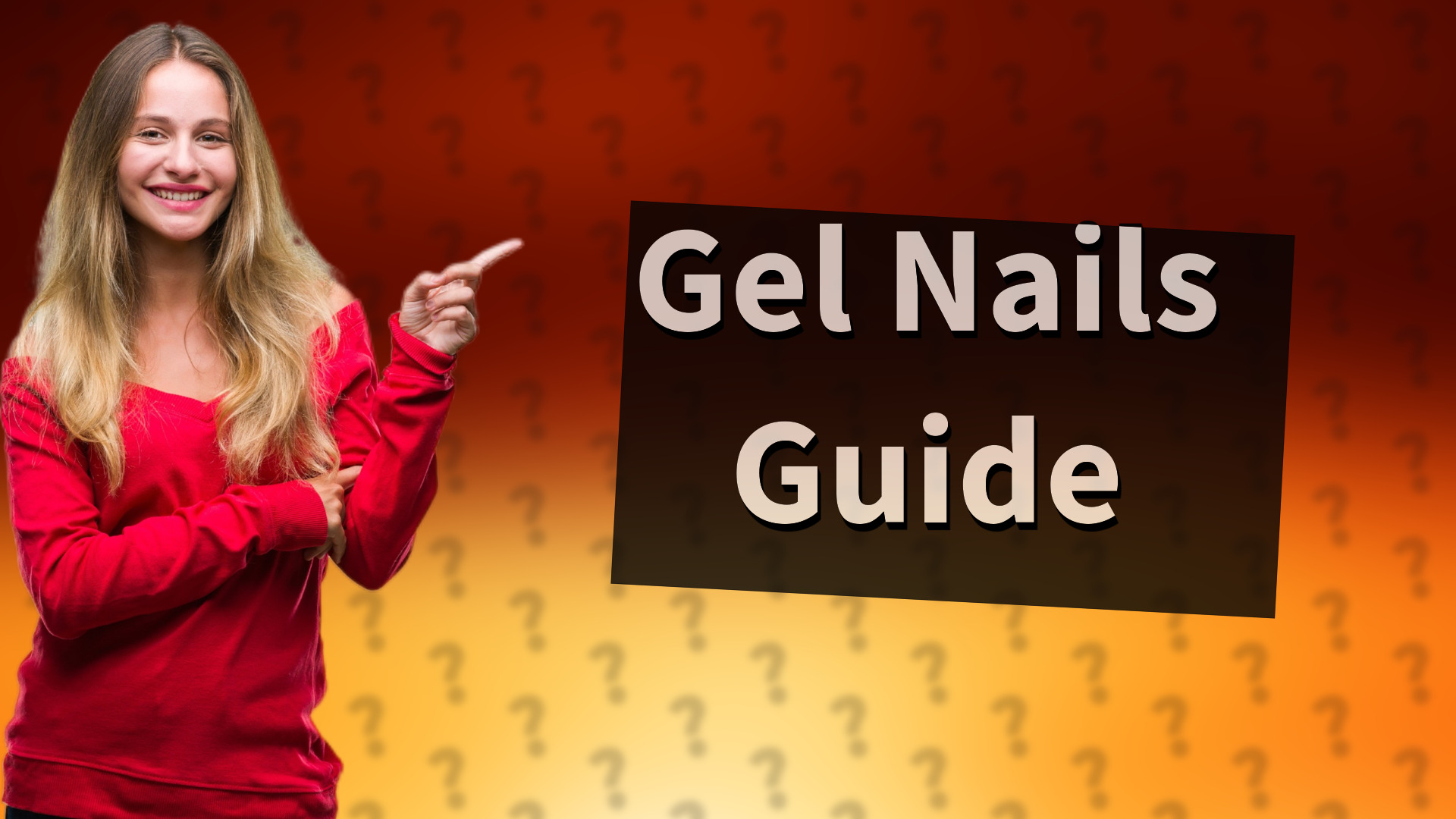 Gel Nails Guide