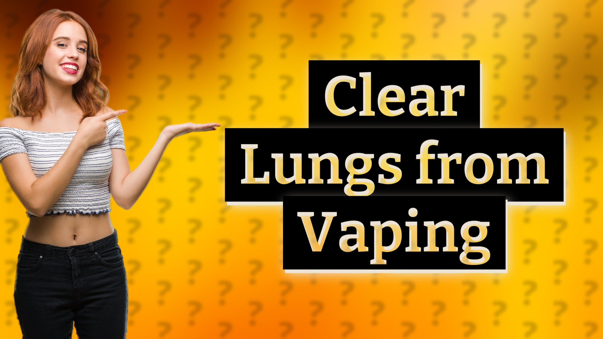 Clear Lungs from Vaping