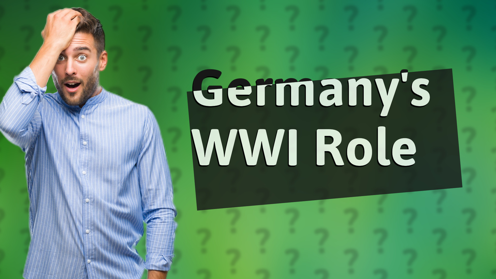 Germany's WWI Role