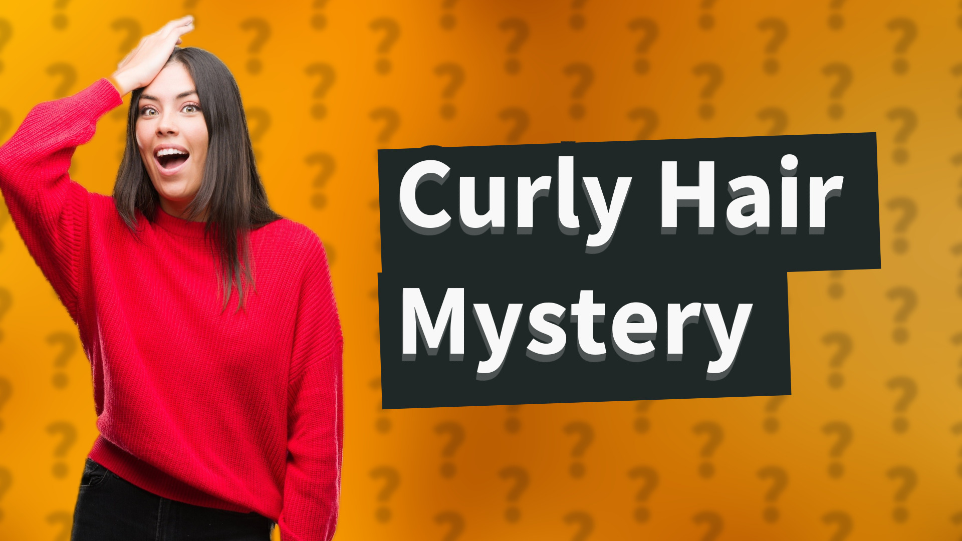 Curly Hair Mystery
