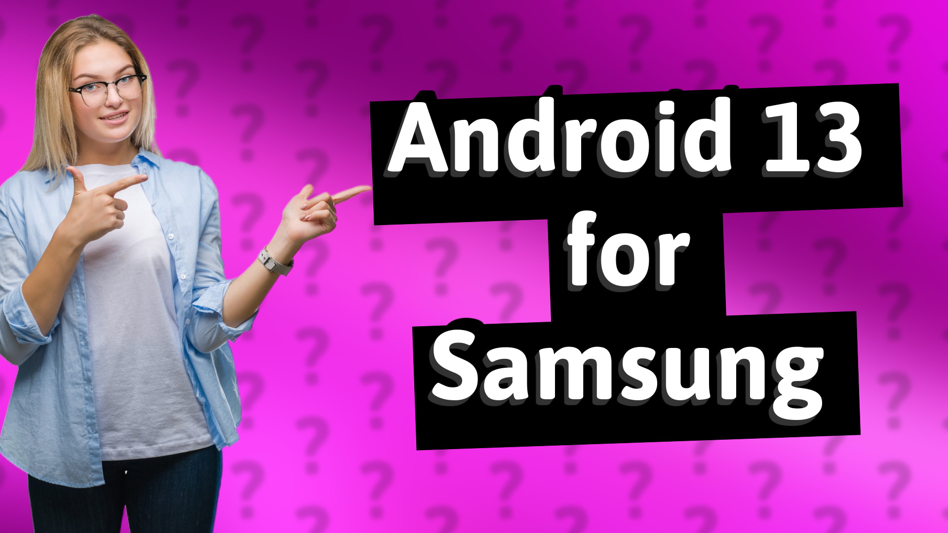 Android 13 for Samsung