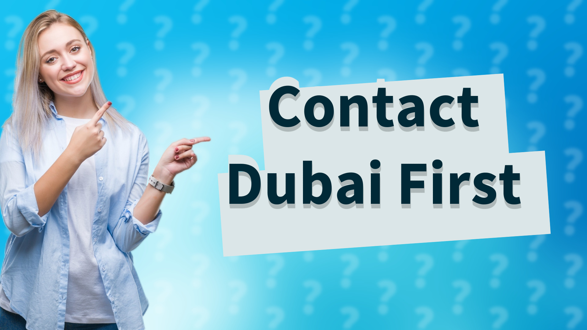 Contact Dubai First