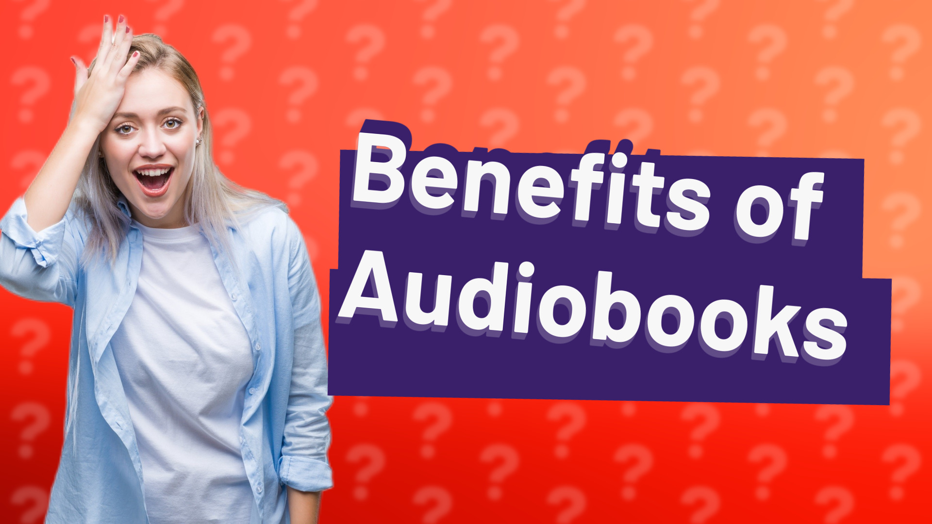 Benefits of Audiobooks