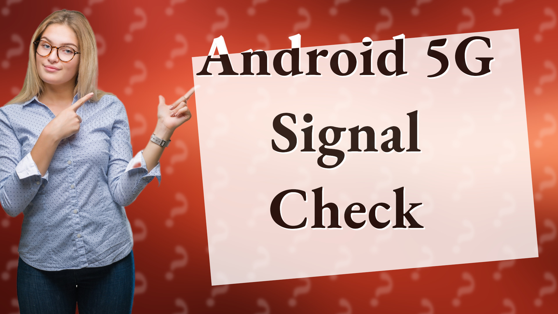 Android 5G Signal Check