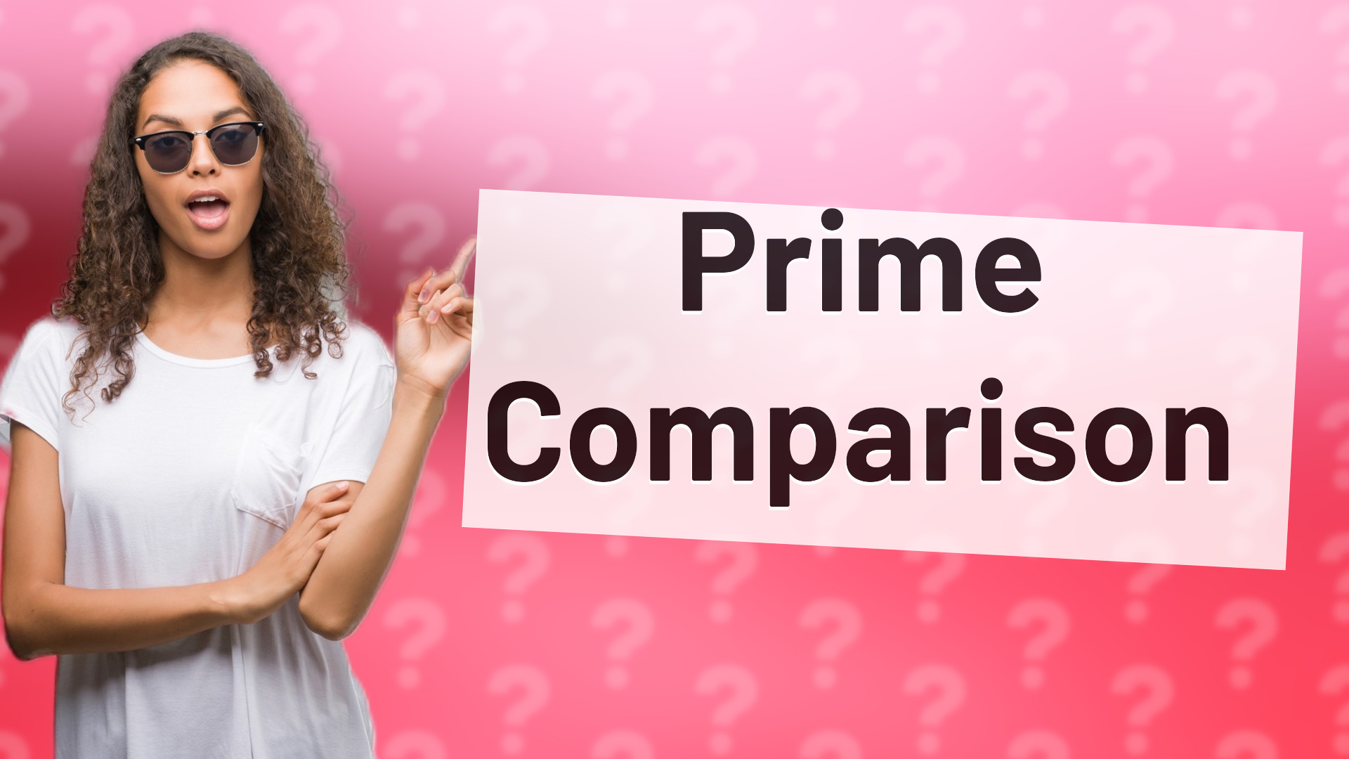 Prime Comparison