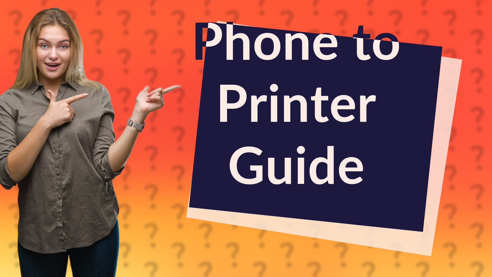 Phone to Printer Guide