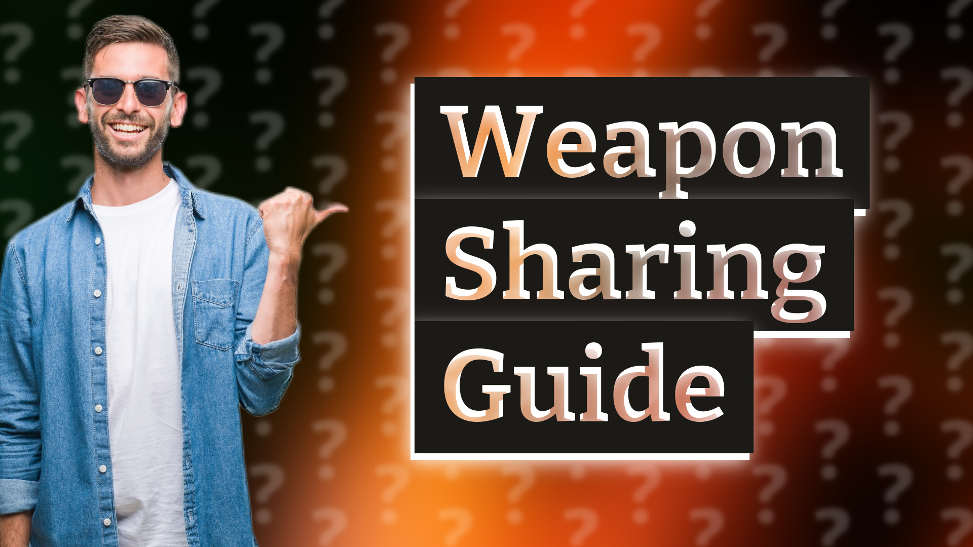 Weapon Sharing Guide