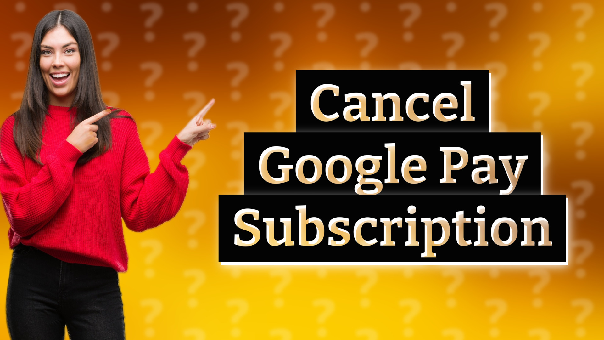 Cancel Google Pay Subscription