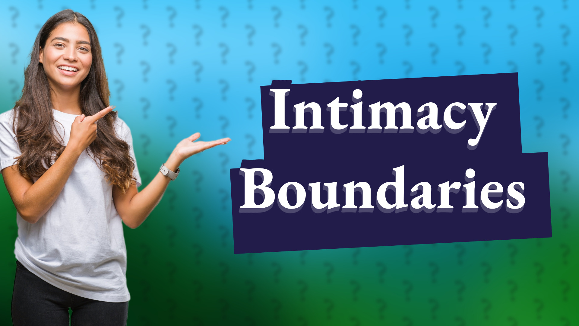 Intimacy Boundaries