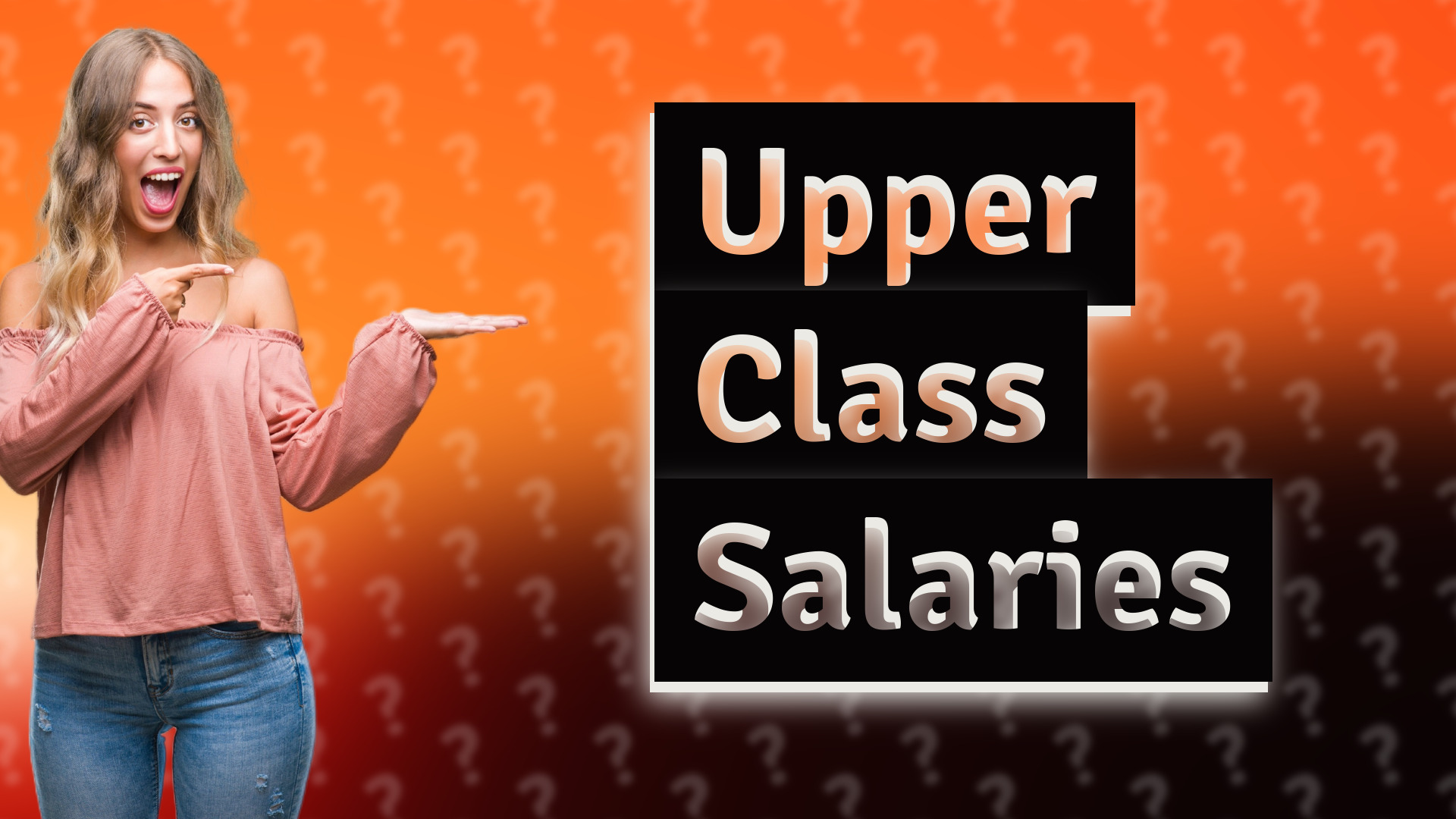 Upper Class Salaries