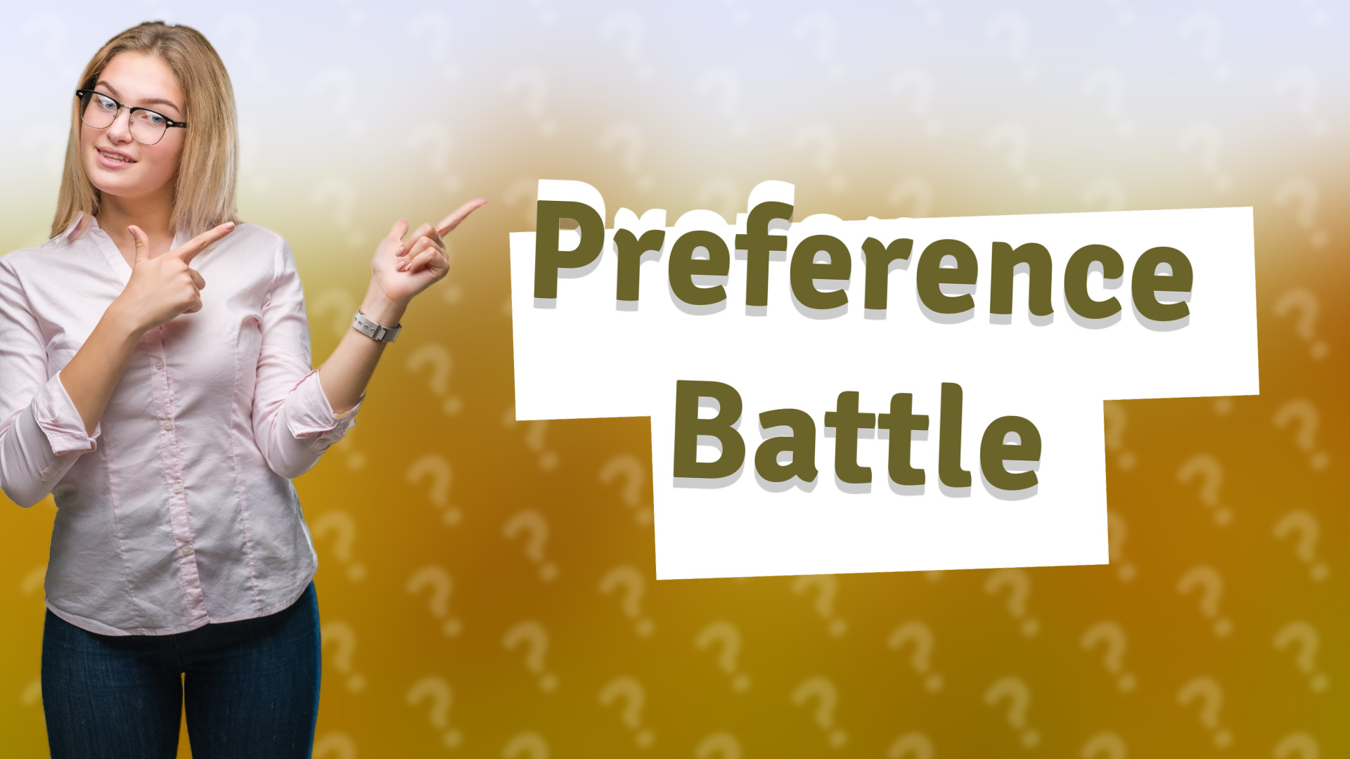 Preference Battle