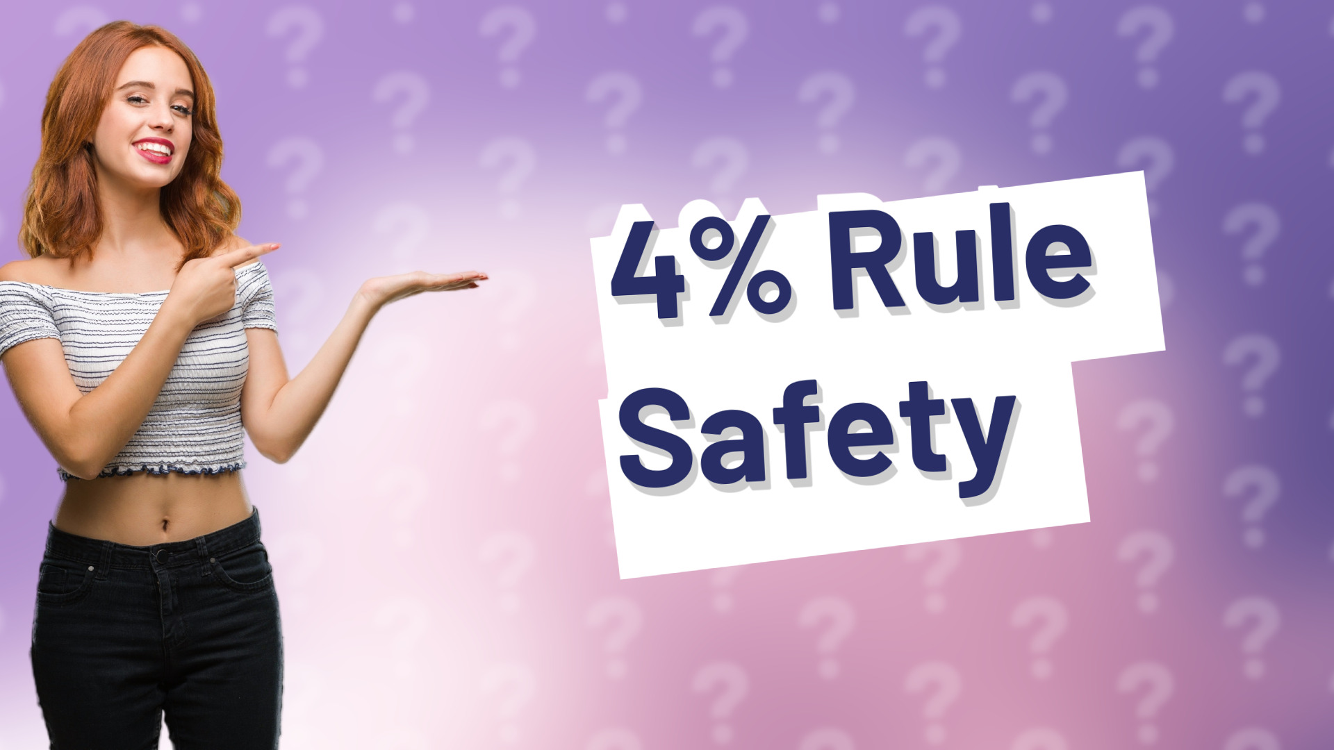 4% Rule Safety