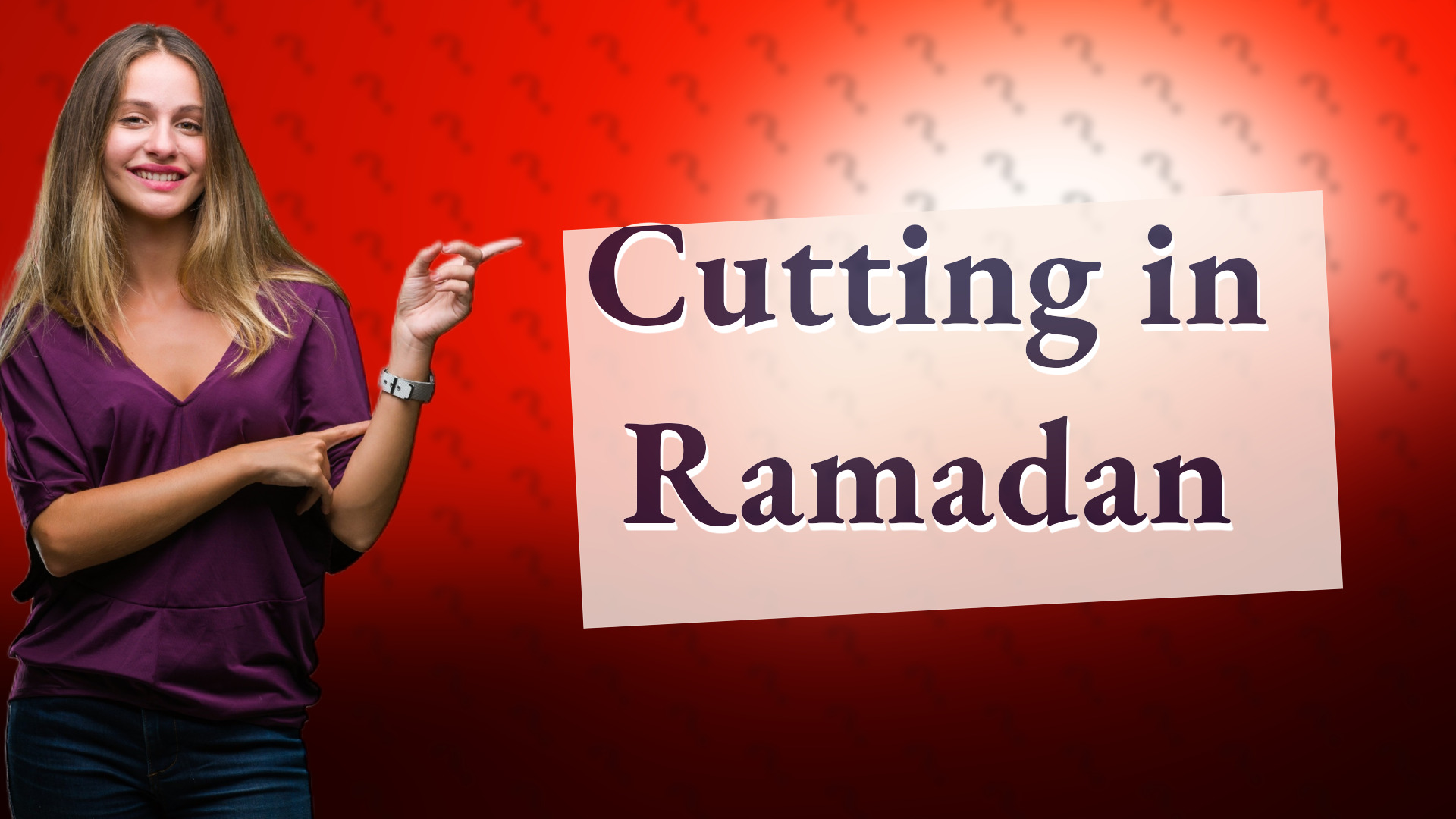 Cutting in Ramadan