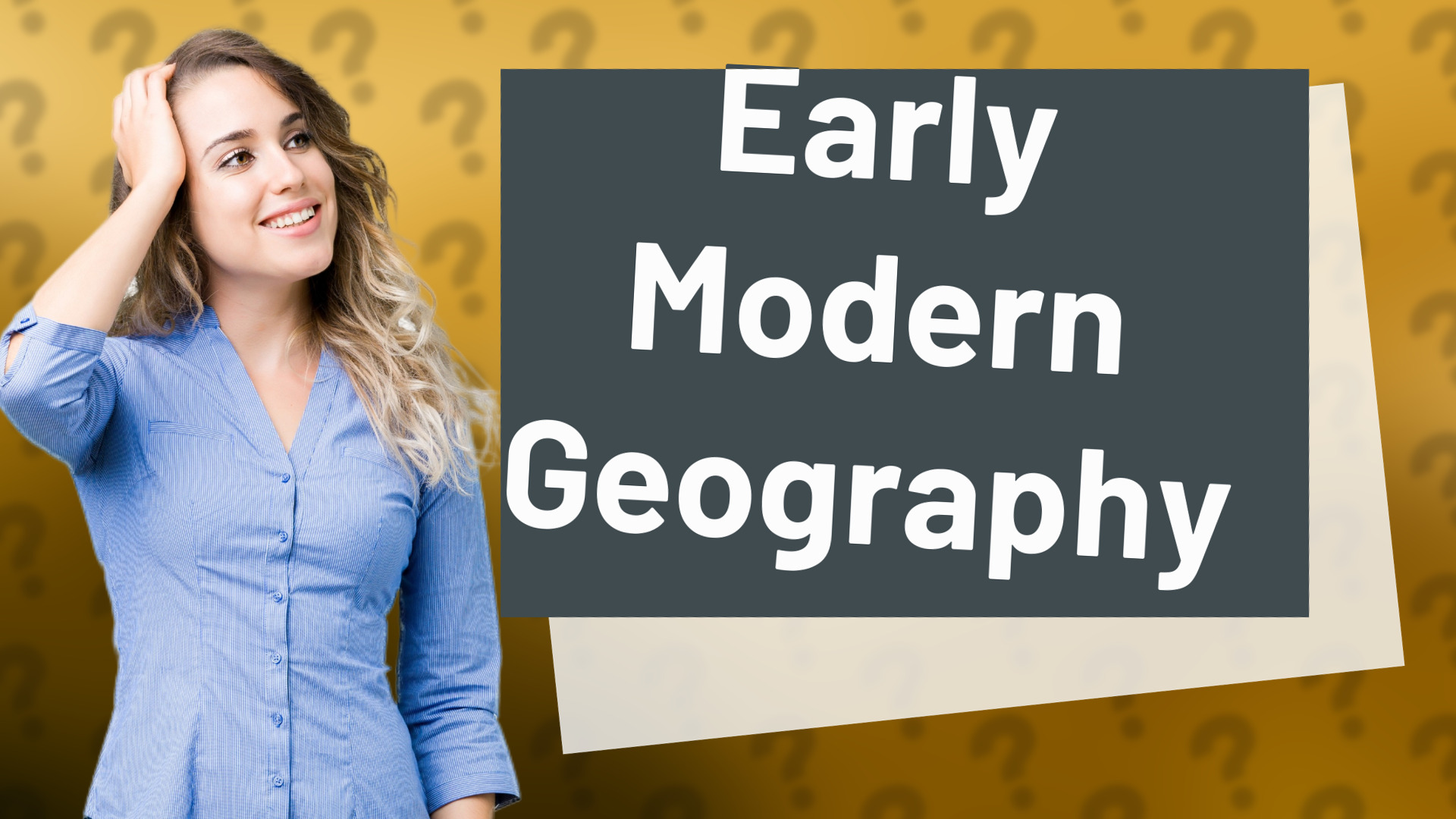 Early Modern Geography