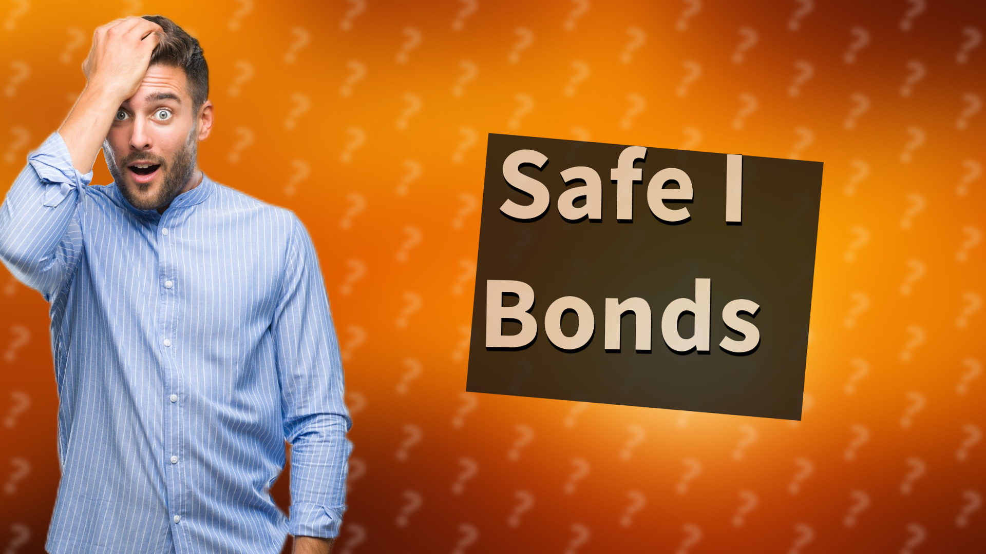 Safe I Bonds