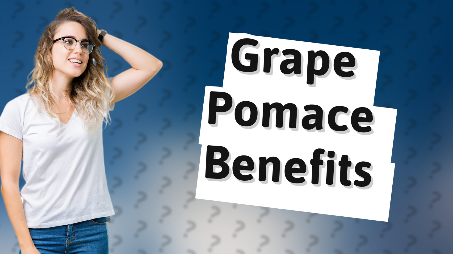 Grape Pomace Benefits