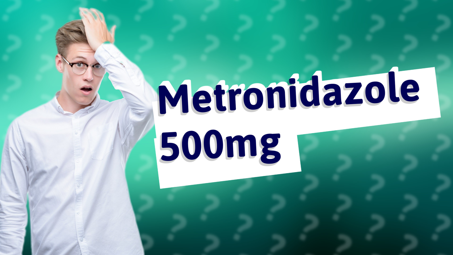 Metronidazole 500mg