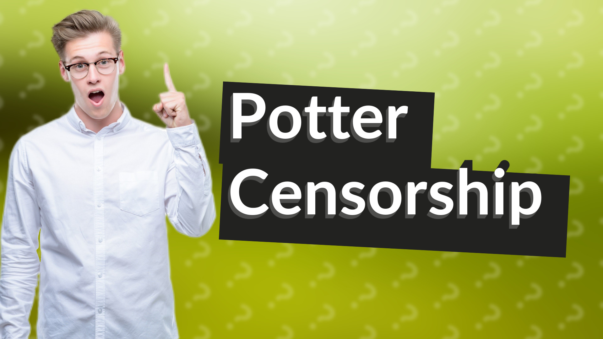 Potter Censorship